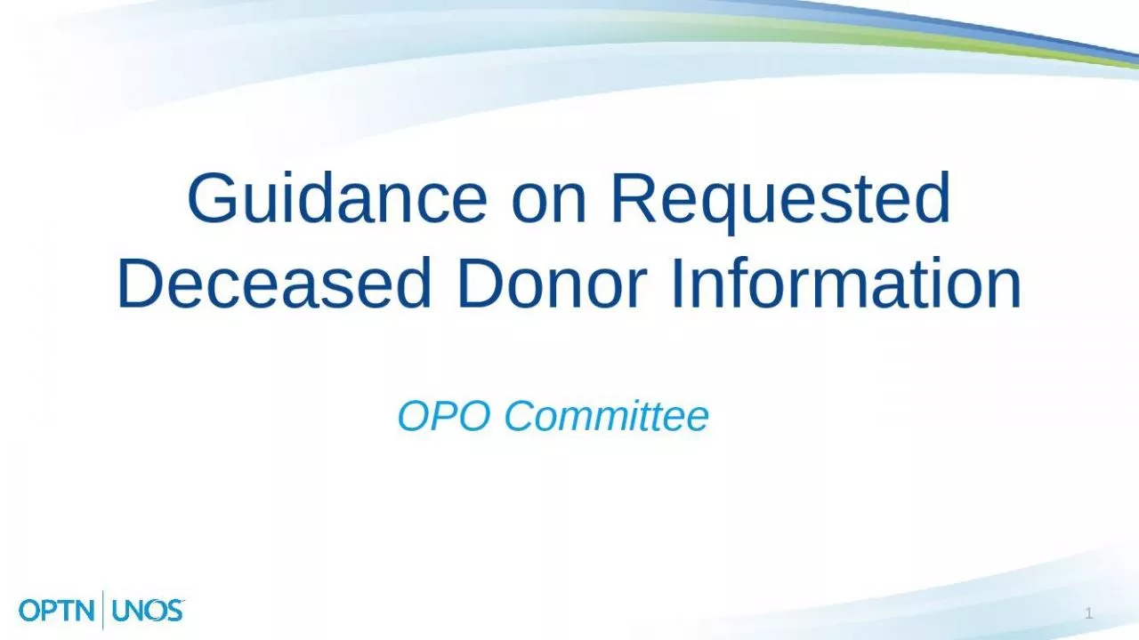 PPT-1 Guidance on Requested Deceased Donor Information