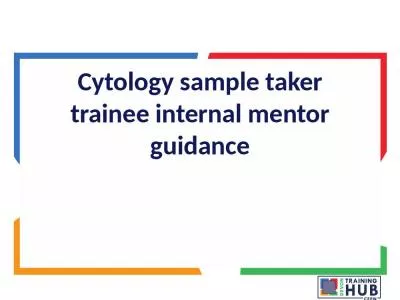 Cytology sample taker trainee internal mentor guidance