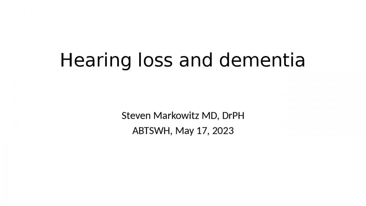 PPT-Hearing loss and dementia