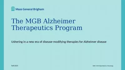 The MGB Alzheimer Therapeutics Program