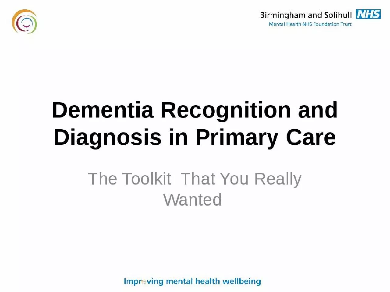 PPT-Dementia Recognition and Diagnosis in Primary Care