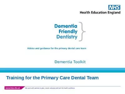 Training for the Primary Care Dental Team