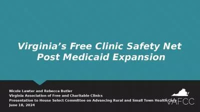 Virginia ’s  Free Clinic Safety Net