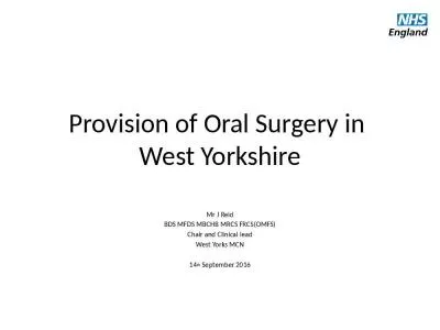 Provision of Oral Surgery in