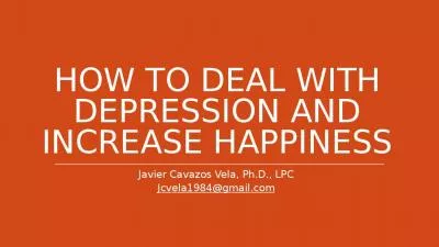 How to deal with depression and increase happiness