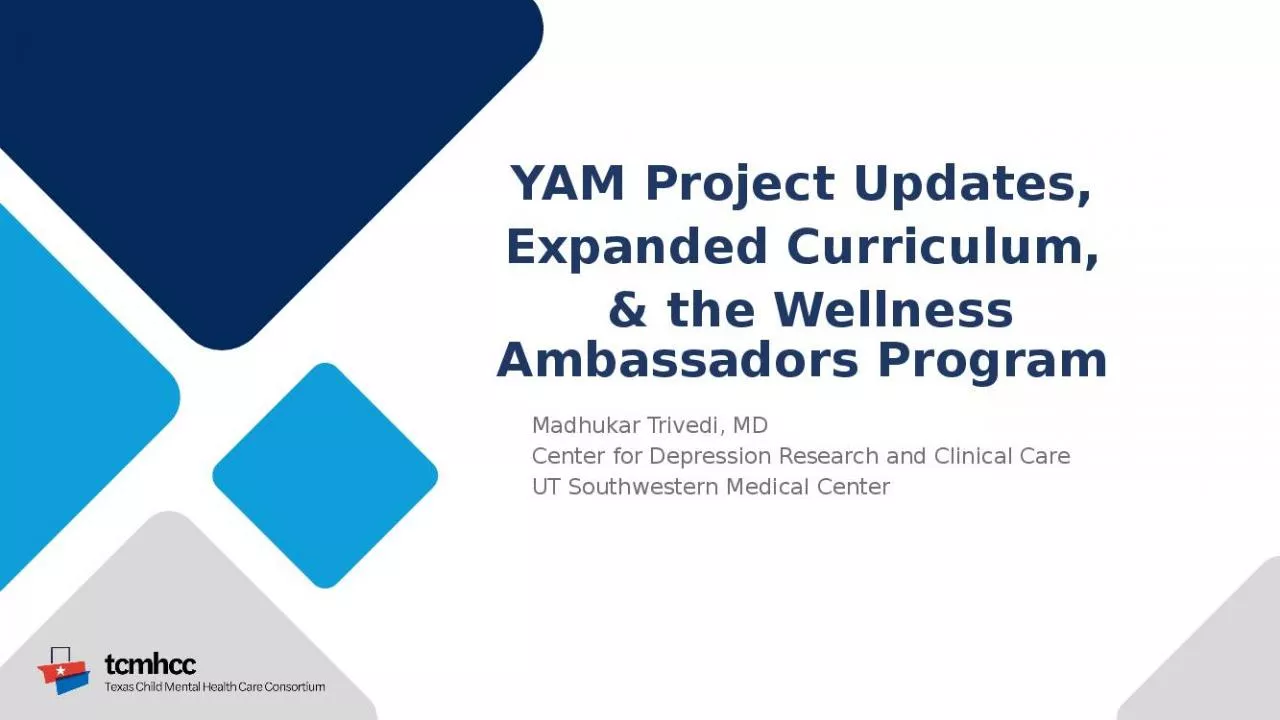 PPT-YAM Project Updates, Expanded Curriculum,