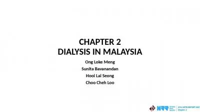 CHAPTER 2 DIALYSIS IN MALAYSIA