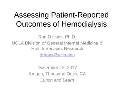 Assessing Patient-Reported Outcomes of Hemodialysis