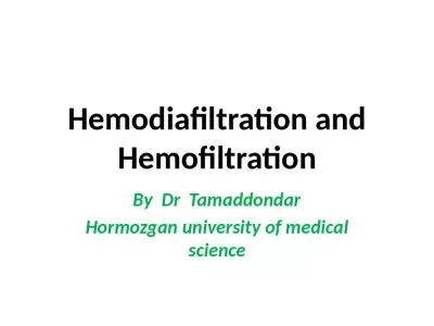 Hemodiafiltration  and  Hemofiltration