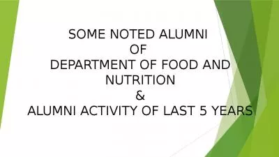 SOME NOTED ALUMNI  OF  DEPARTMENT OF FOOD AND NUTRITION