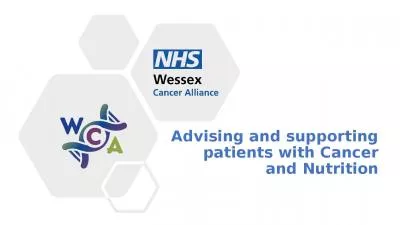 Advising and supporting patients with Cancer and Nutrition