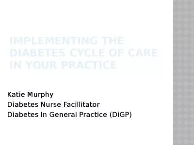 Implementing the  Diabetes CYCLE OF Care