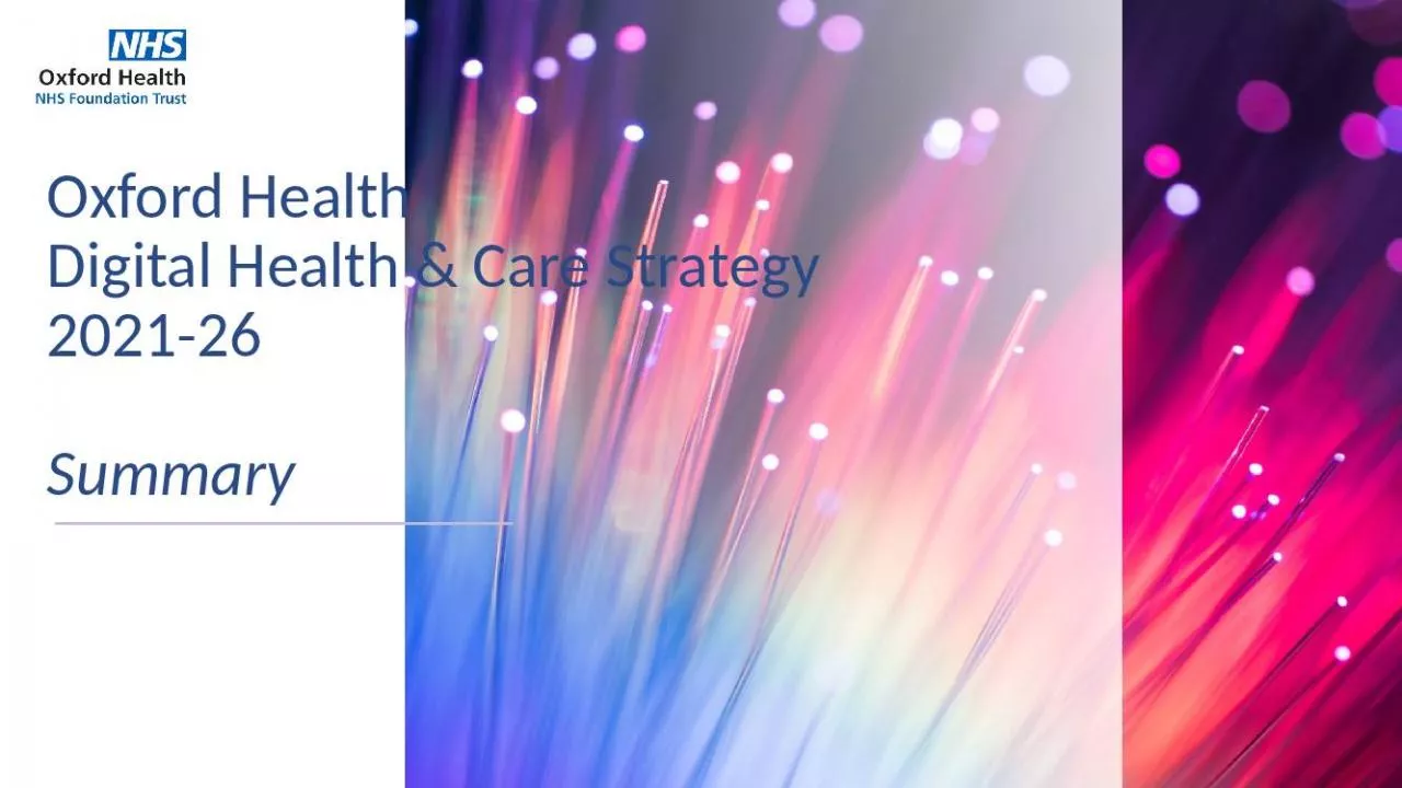 PPT-Oxford Health Digital Health & Care Strategy