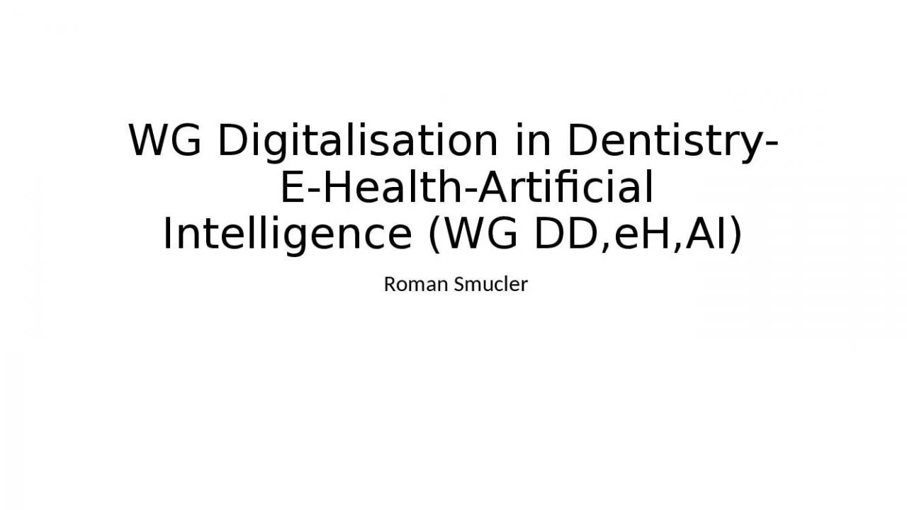 PPT-WG Digitalisation in Dentistry