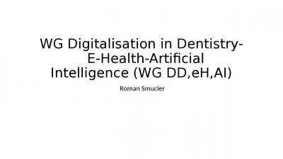 WG  Digitalisation  in  Dentistry