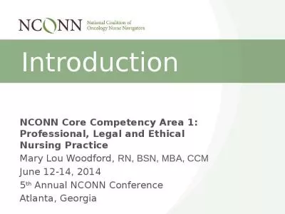 NCONN Core Competency Area 1: Professional, Legal and Ethical Nursing Practice