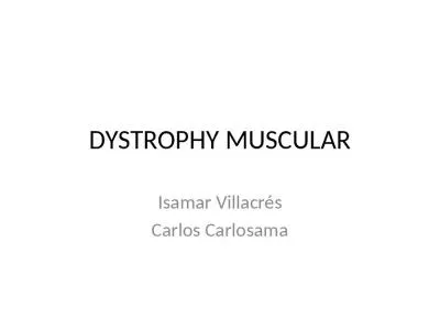 DYSTROPHY MUSCULAR Isamar