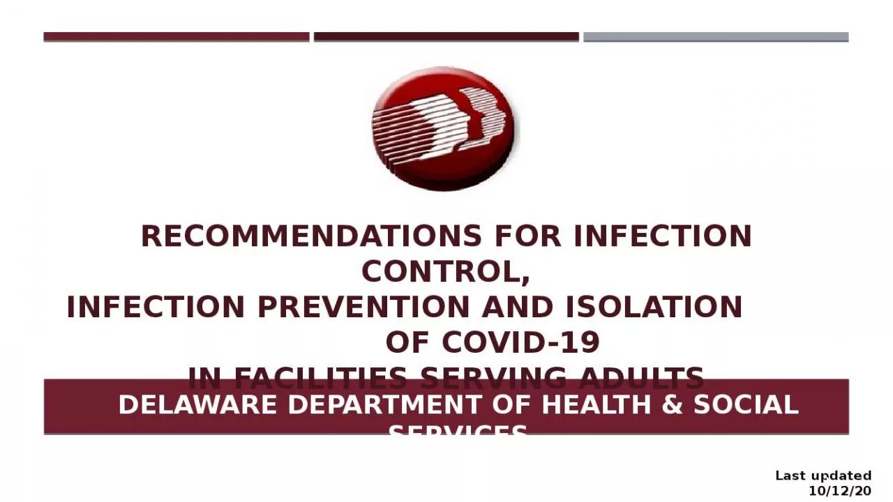 PPT-Last updated 10/12/20 RECOMMENDATIONS FOR INFECTION CONTROL,