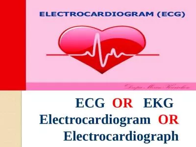 ECG   OR    EKG