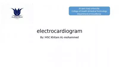 electrocardiogram By: MSC