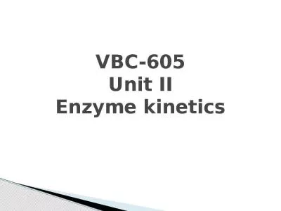 VBC-605 Unit II Enzyme  kinetics