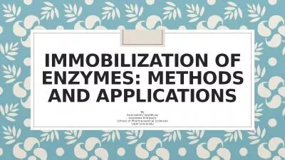 Immobilization of Enzymes: Methods and Applications