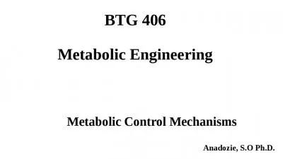 BTG 406 Metabolic Engineering