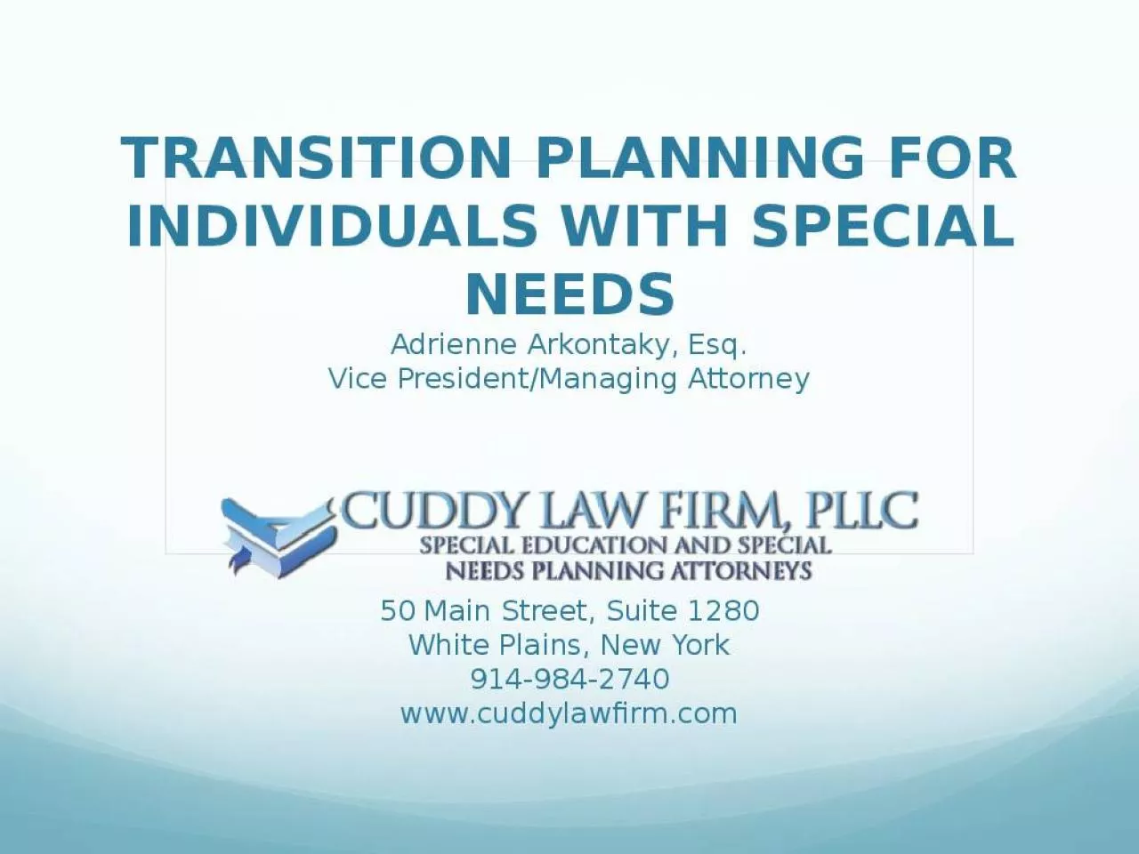 PPT-TRANSITION PLANNING FOR INDIVIDUALS WITH SPECIAL NEEDS