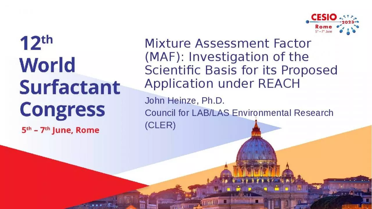 PPT-Mixture Assessment Factor (MAF): Investigation of the Scientific Basis for its Proposed