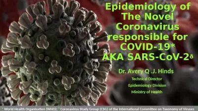 Epidemiology of The Novel Coronavirus