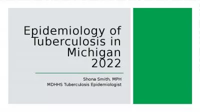 Epidemiology of Tuberculosis in Michigan