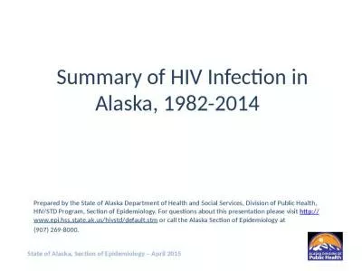 Summary of HIV Infection in Alaska, 1982-2014