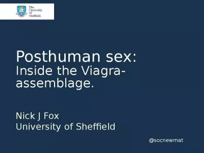 Posthuman sex: Inside the Viagra-assemblage.