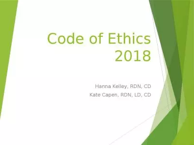 Code of Ethics 2018 Hanna Kelley, RDN, CD