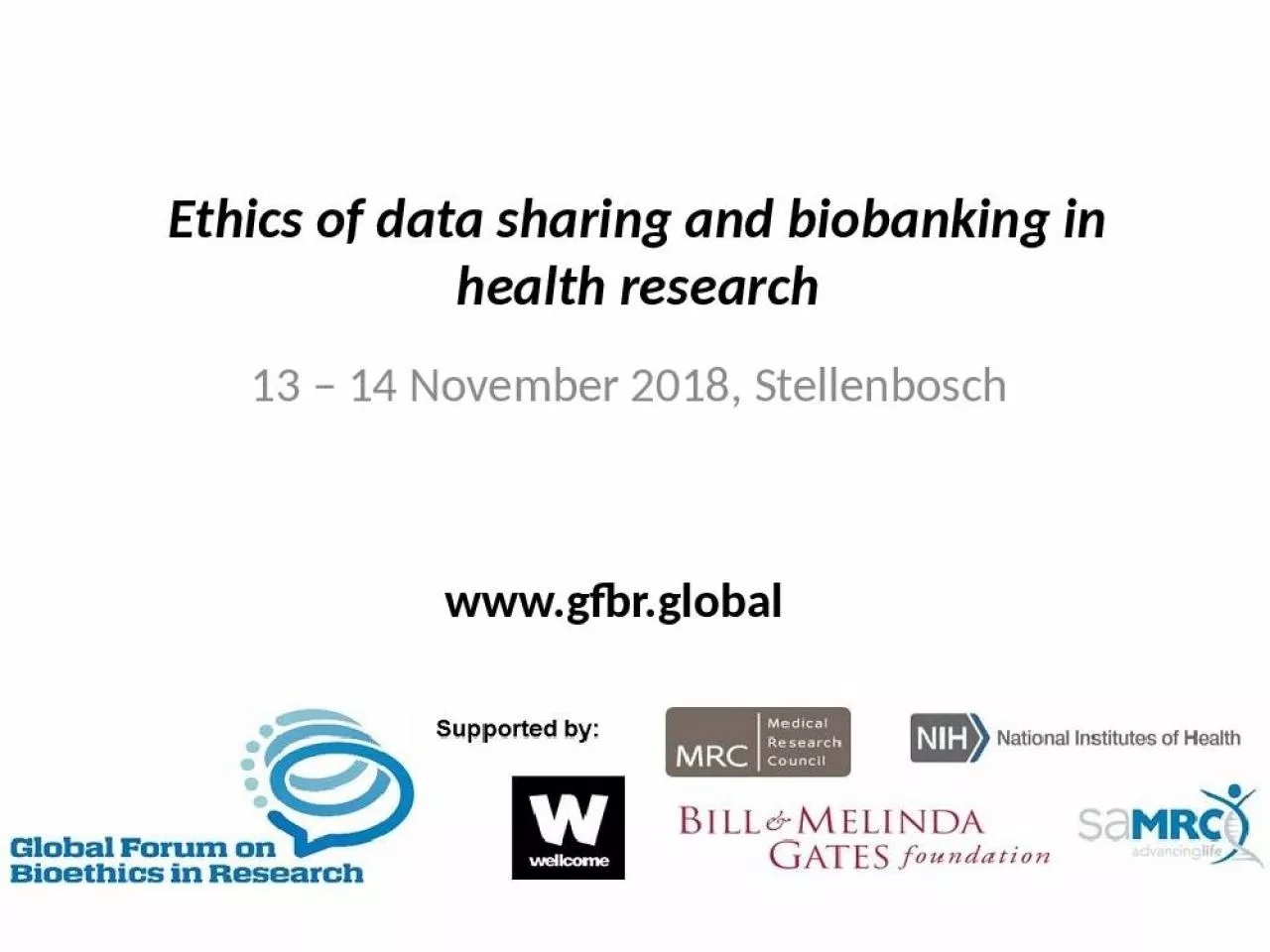 PPT-Ethics of data sharing and biobanking in health research