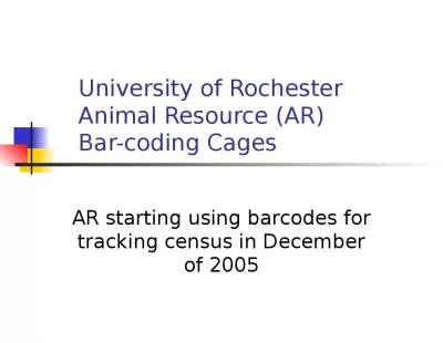 University of Rochester Animal Resource (AR)