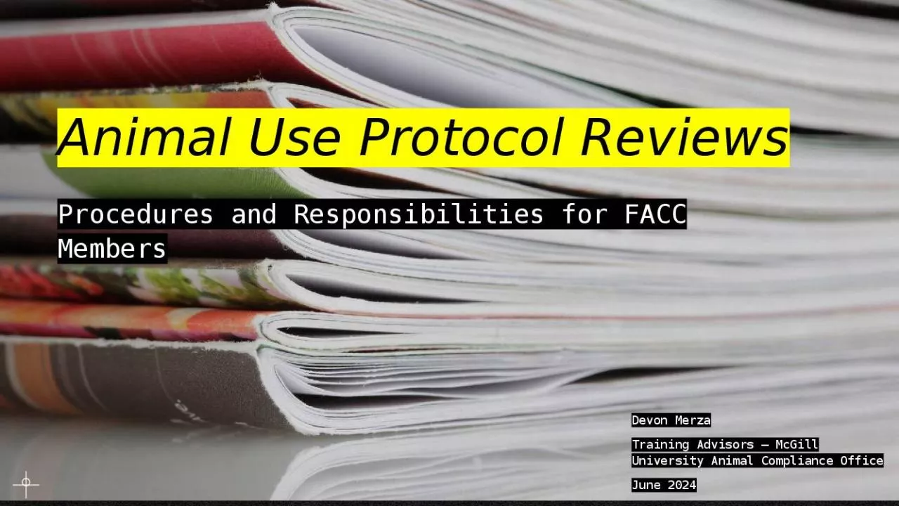 PPT-Animal Use Protocol Reviews