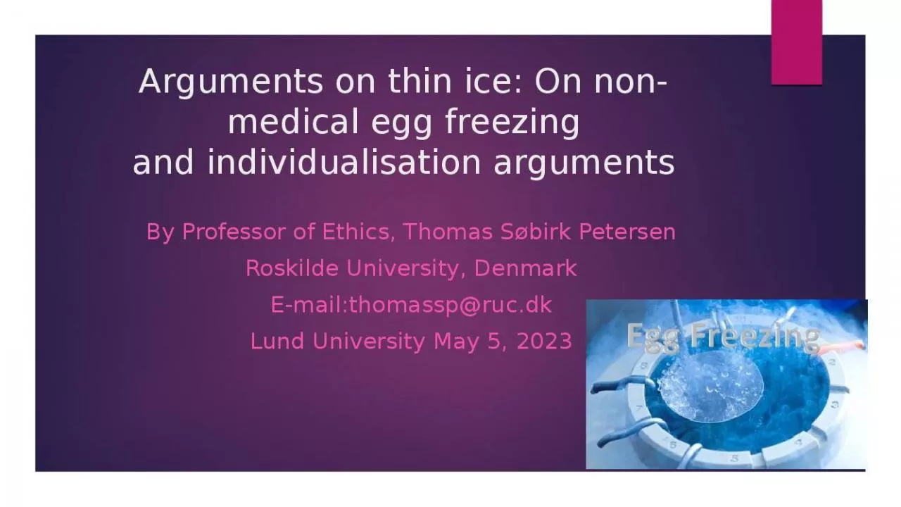 PPT-Arguments on thin ice: On non-medical