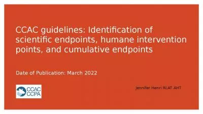 CCAC guidelines: Identification of scientific endpoints, humane intervention points, and cumulative