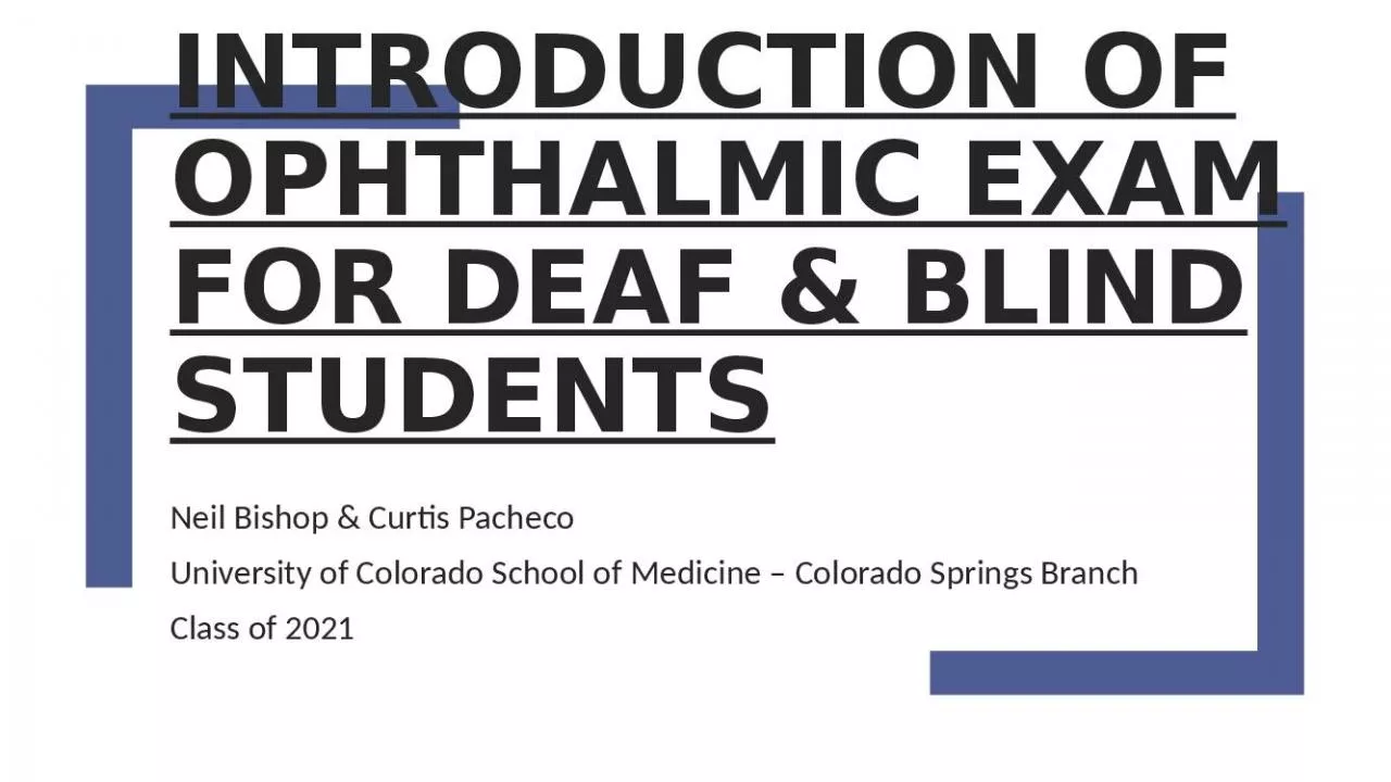 PPT-Introduction of Ophthalmic Exam for Deaf & Blind Students