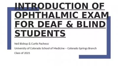 Introduction of Ophthalmic Exam for Deaf & Blind Students