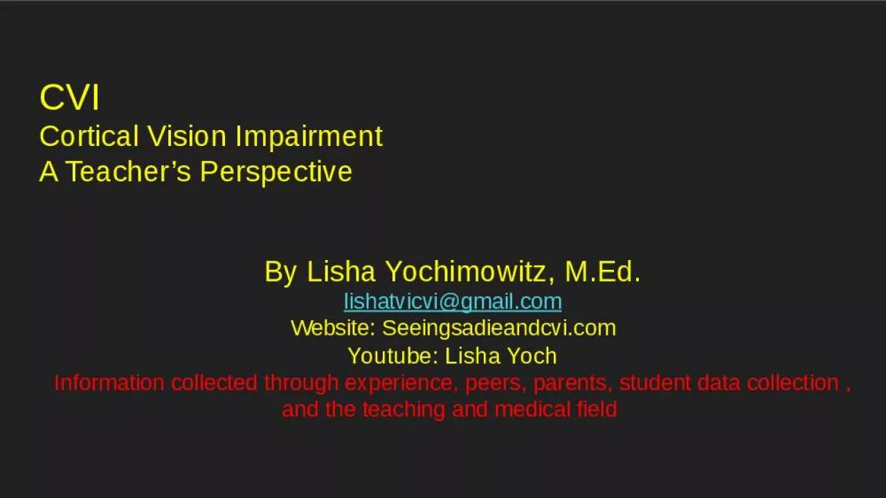 PPT-CVI Cortical Vision Impairment