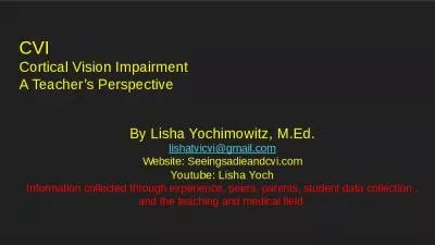 CVI    Cortical Vision Impairment