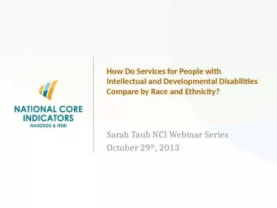 How Do Services for People with Intellectual and Developmental Disabilities Compare by Race and Eth