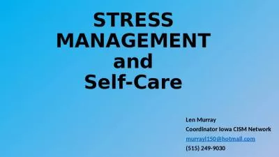 STRESS MANAGEMENT and Self-Care