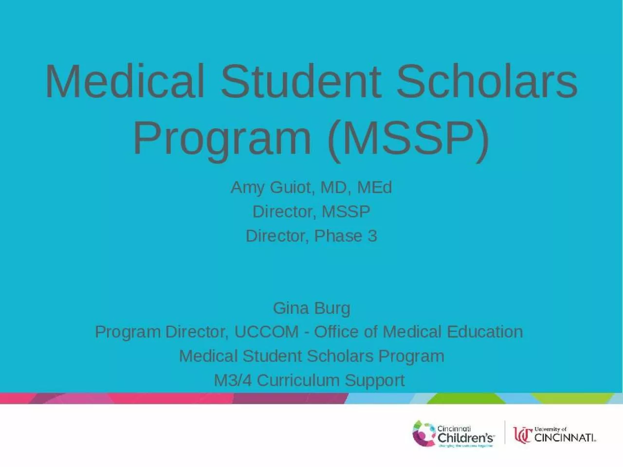 PPT-Medical Student Scholars Program (MSSP)