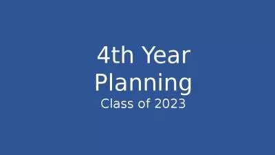 4th Year Planning Class of 2023