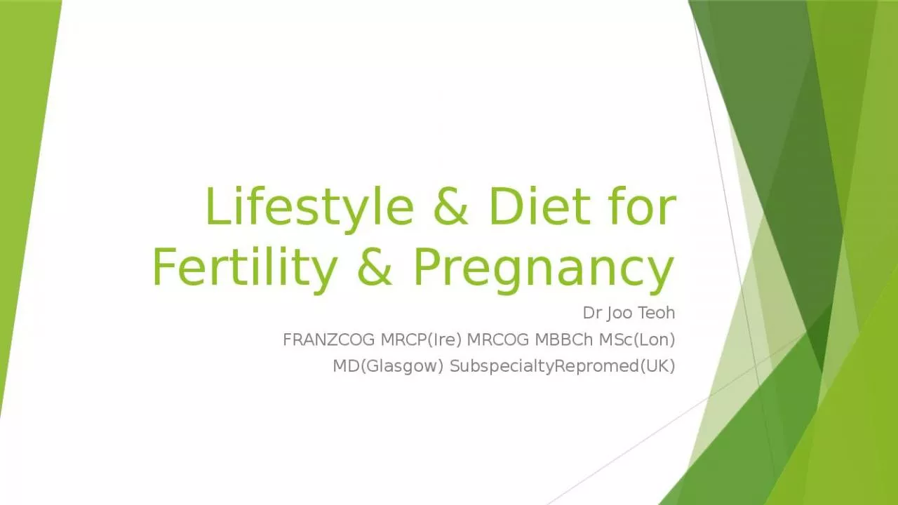 PPT-Lifestyle & Diet for Fertility & Pregnancy