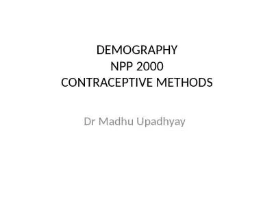 Dr Madhu Upadhyay DEMOGRAPHY