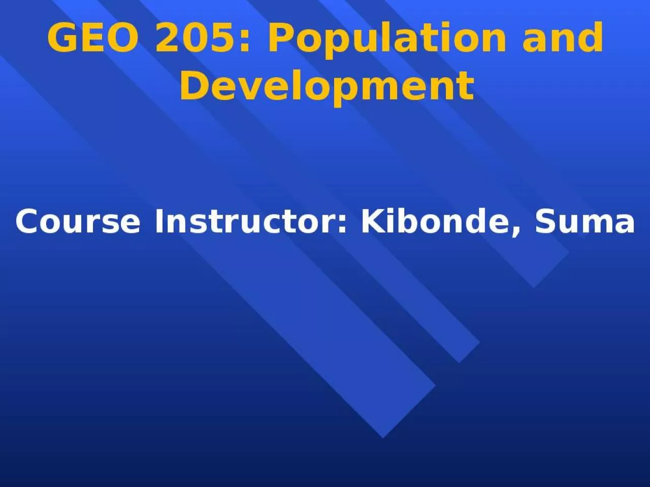 PPT-GEO 205: Population and Development